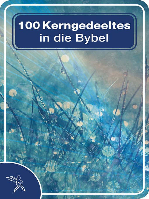 Title details for 100 Essential Bible Passages - Afrikaans by Bible Society of South Africa - Available
